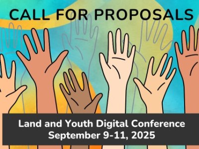 Land & Youth Digital Conference: Call for Session&nbsp;Proposals